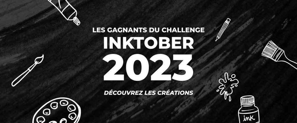 Inktober 2023 : Les Gagnants Révélés !