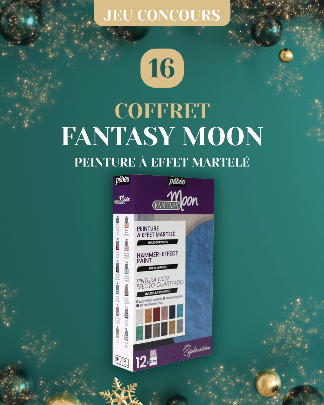 🎉 Jour 16 : Coffret Fantasy Moon 🎉

Découvrez la magie des peintures Fantasy Moon de Pébéo, une gamme unique...